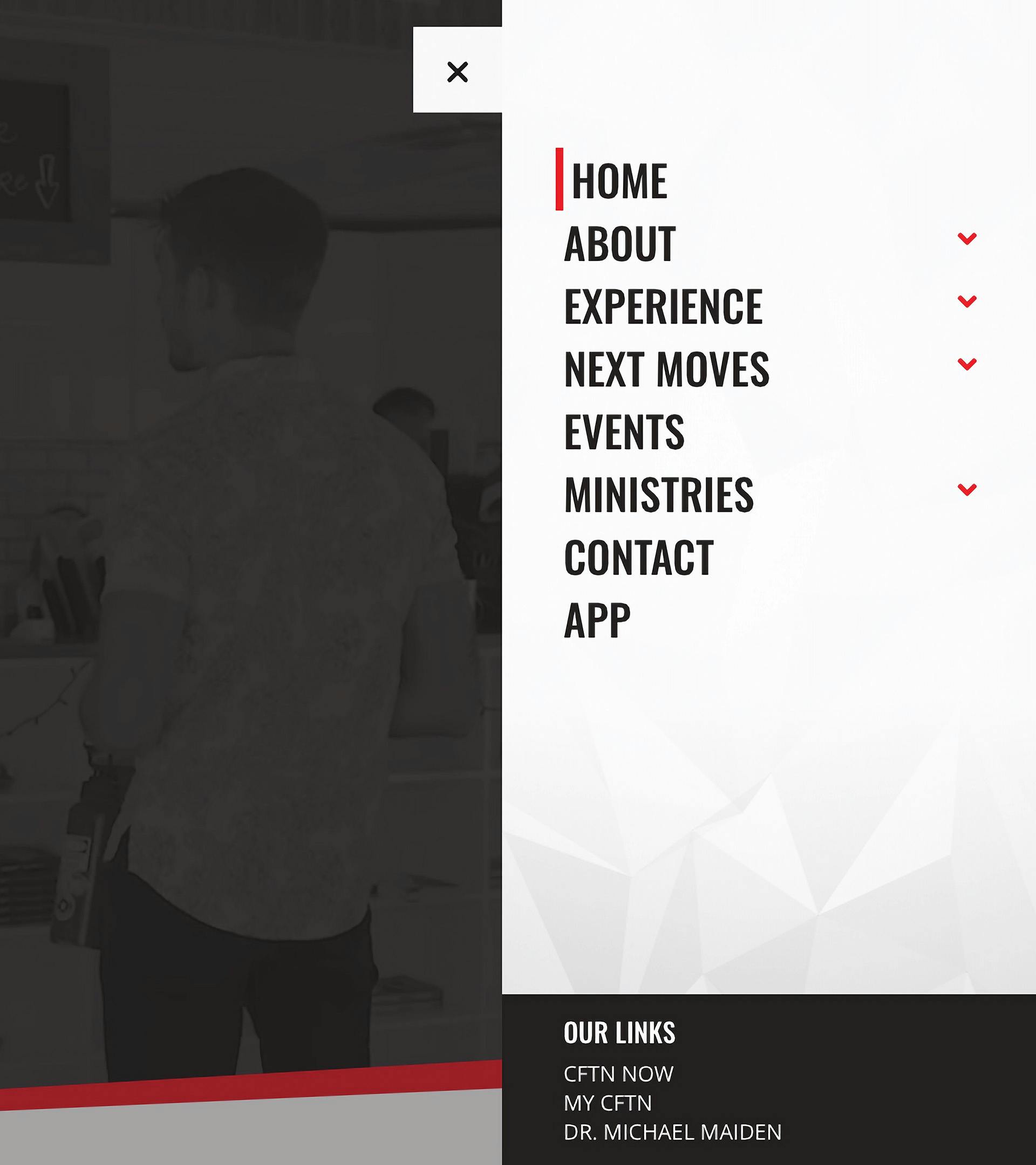 Screenshot of the CFTN website menu. Text, "Home, About, Experience, Next Moves, Events, Ministries, Contact, App"