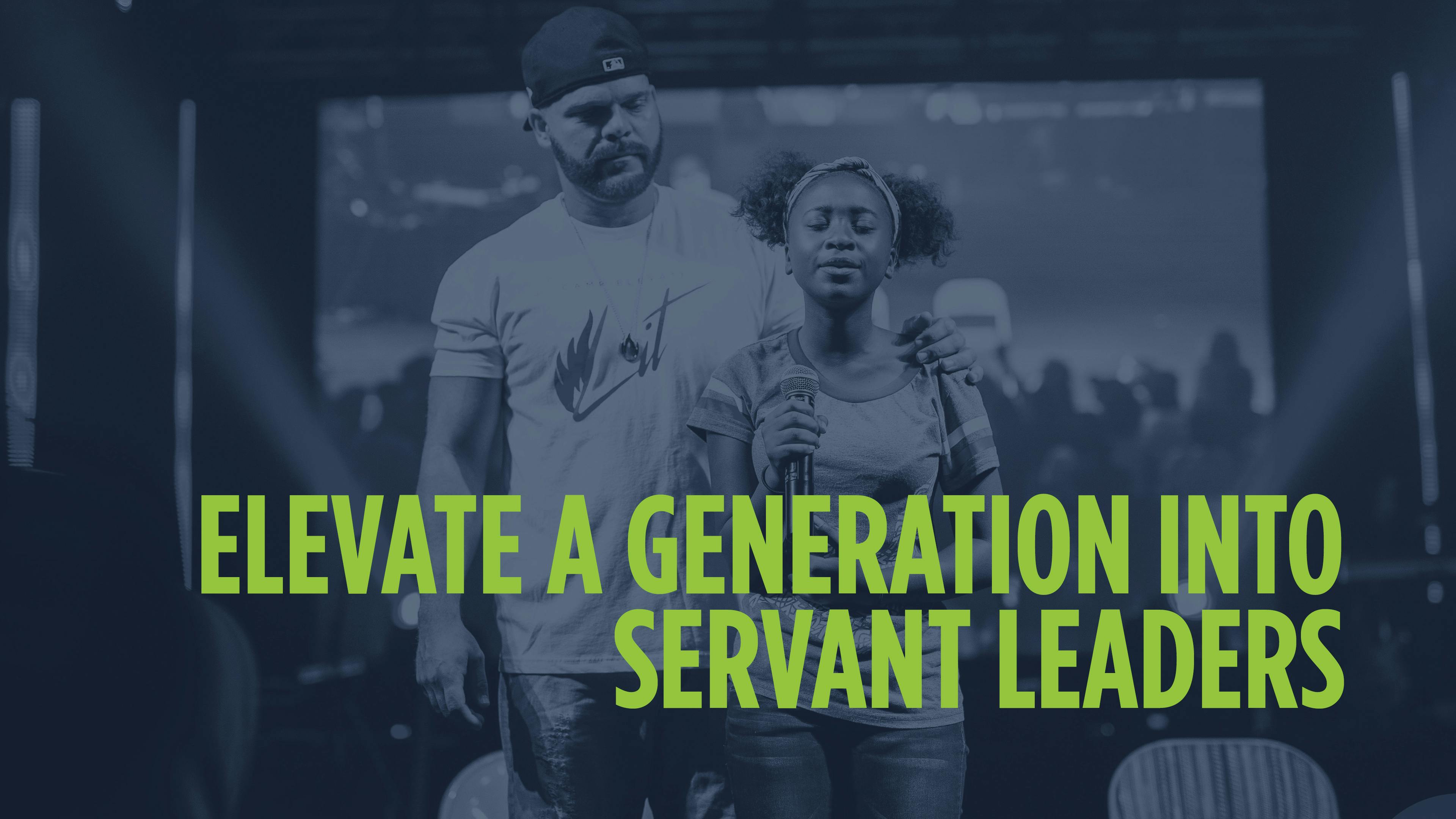 Text "Elevate a generation into servant leaders" in front of a blueish background image of the founder an a girl praying